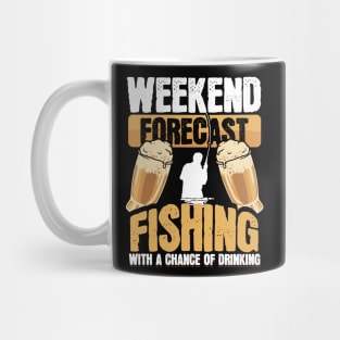 Funny Weekend Forecast Fishing Beer Drinking Mug